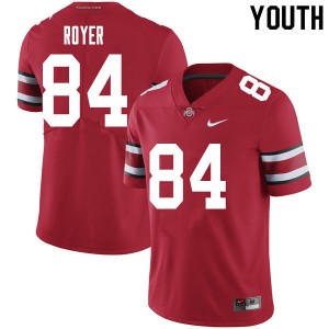 Youth Ohio State #84 Joe Royer Red NCAA Jersey 953546-661